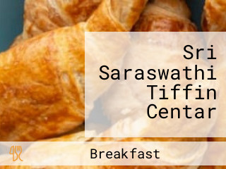 Sri Saraswathi Tiffin Centar