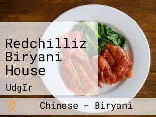 Redchilliz Biryani House