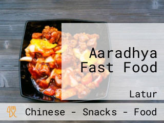 Aaradhya Fast Food