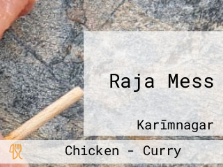 Raja Mess