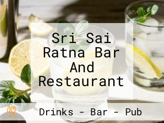 Sri Sai Ratna Bar And Restaurant