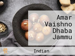 Amar Vaishno Dhaba Jammu