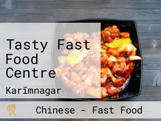 Tasty Fast Food Centre