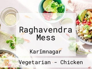 Raghavendra Mess