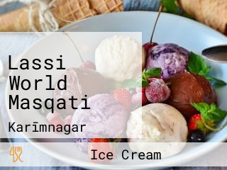 Lassi World Masqati