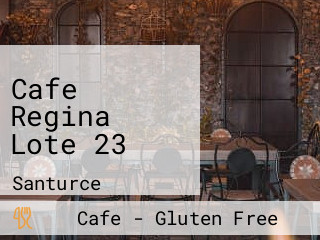 Cafe Regina Lote 23