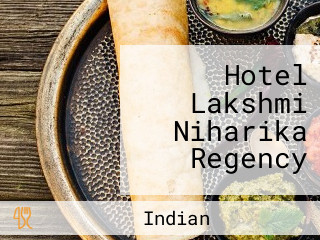 Hotel Lakshmi Niharika Regency