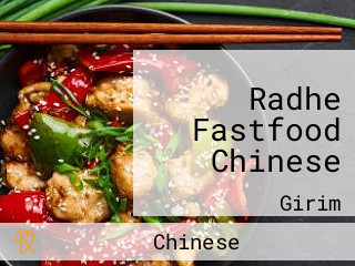 Radhe Fastfood Chinese