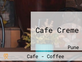 Cafe Creme