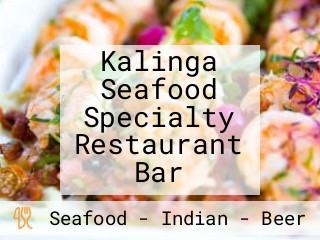 Kalinga Seafood Specialty Restaurant Bar