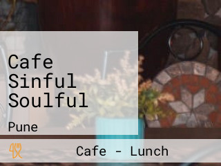 Cafe Sinful Soulful