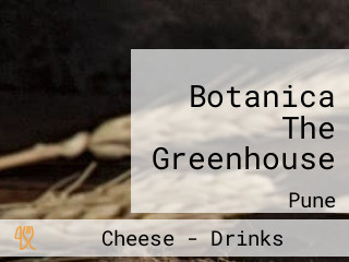 Botanica The Greenhouse