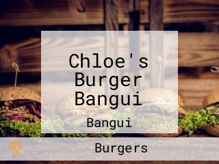 Chloe's Burger Bangui