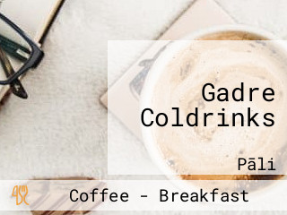 Gadre Coldrinks