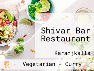 Shivar Bar Restaurant