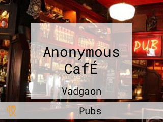 Anonymous CafÉ