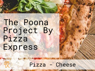 The Poona Project By Pizza Express