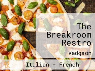 The Breakroom Restro