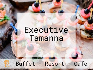 Executive Tamanna