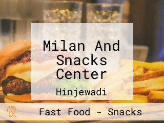 Milan And Snacks Center