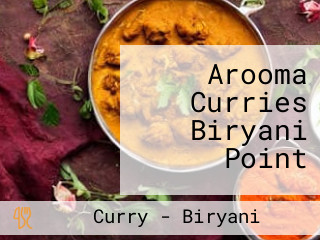 Arooma Curries Biryani Point