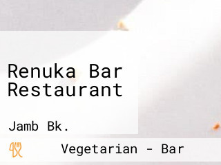 Renuka Bar Restaurant