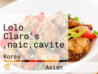 Lolo Claro's ,naic,cavite