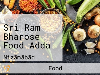 Sri Ram Bharose Food Adda