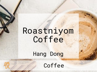 Roastniyom Coffee