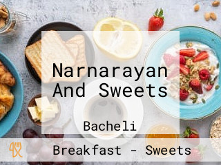 Narnarayan And Sweets