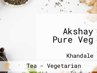 Akshay Pure Veg