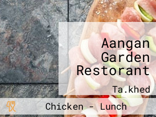 Aangan Garden Restorant