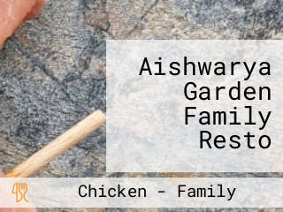 Aishwarya Garden Family Resto