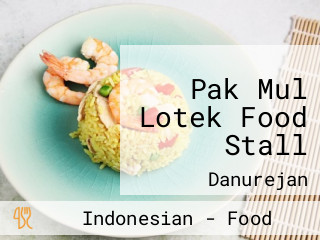 Pak Mul Lotek Food Stall