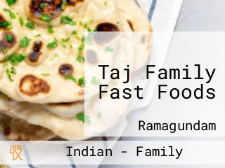 Taj Family Fast Foods