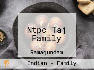 Ntpc Taj Family