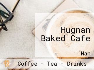 Hugnan Baked Cafe