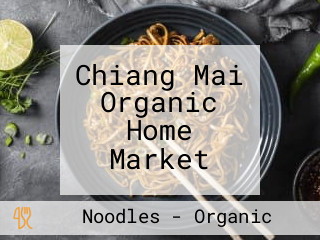 Chiang Mai Organic Home Market