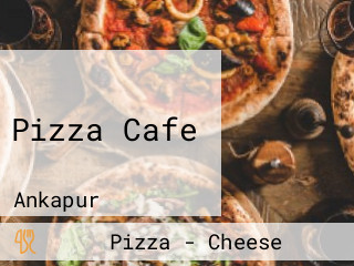 Pizza Cafe