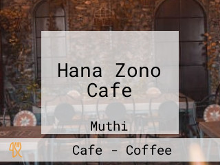 Hana Zono Cafe