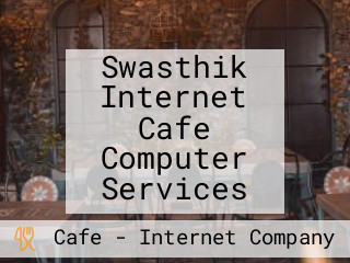 Swasthik Internet Cafe Computer Services