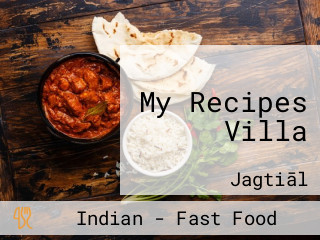 My Recipes Villa