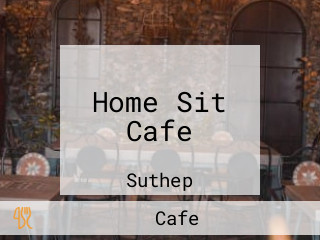 Home Sit Cafe