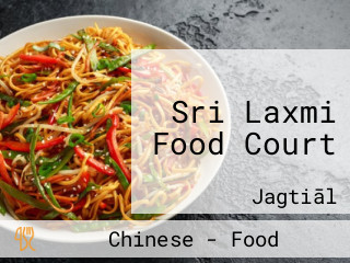 Sri Laxmi Food Court