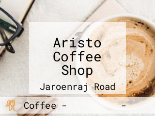 Aristo Coffee Shop