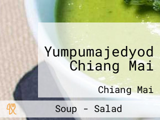 Yumpumajedyod Chiang Mai