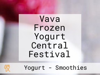 Vava Frozen Yogurt Central Festival