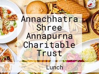 Annachhatra Shree Annapurna Charitable Trust