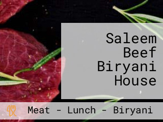 Saleem Beef Biryani House