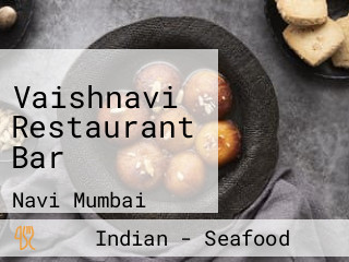 Vaishnavi Restaurant Bar